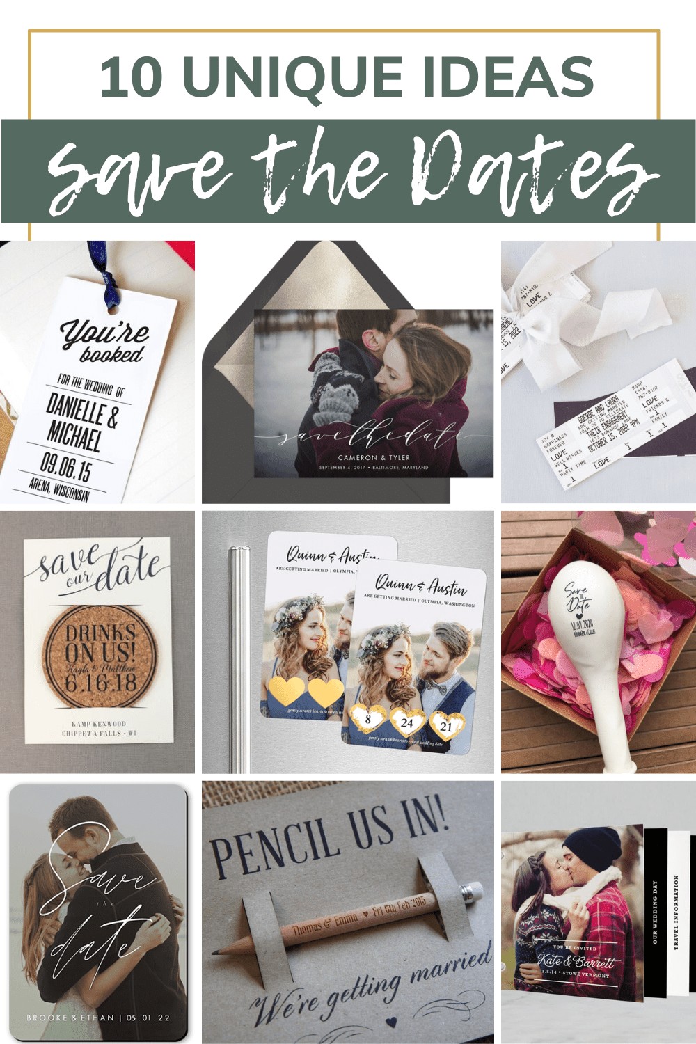 A collage of different wedding Save the Date ideas, from traditional cards to coasters, event tickets, and keepsakes. Text across the top of the image reads, "10 unique save the dates"