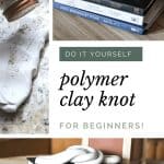 Even if you don't consider yourself a DIYer, you'll be amazed at just how much fun these polymer clay knots are to create! No experience with clay or pottery (or really ANY type of crafting or DIY) is required for this easy project.