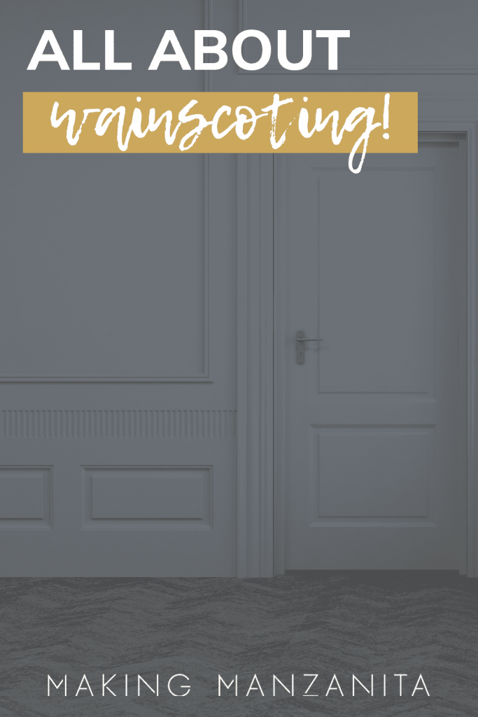 Wall and door with overlay and text "All About Wainscoting!"