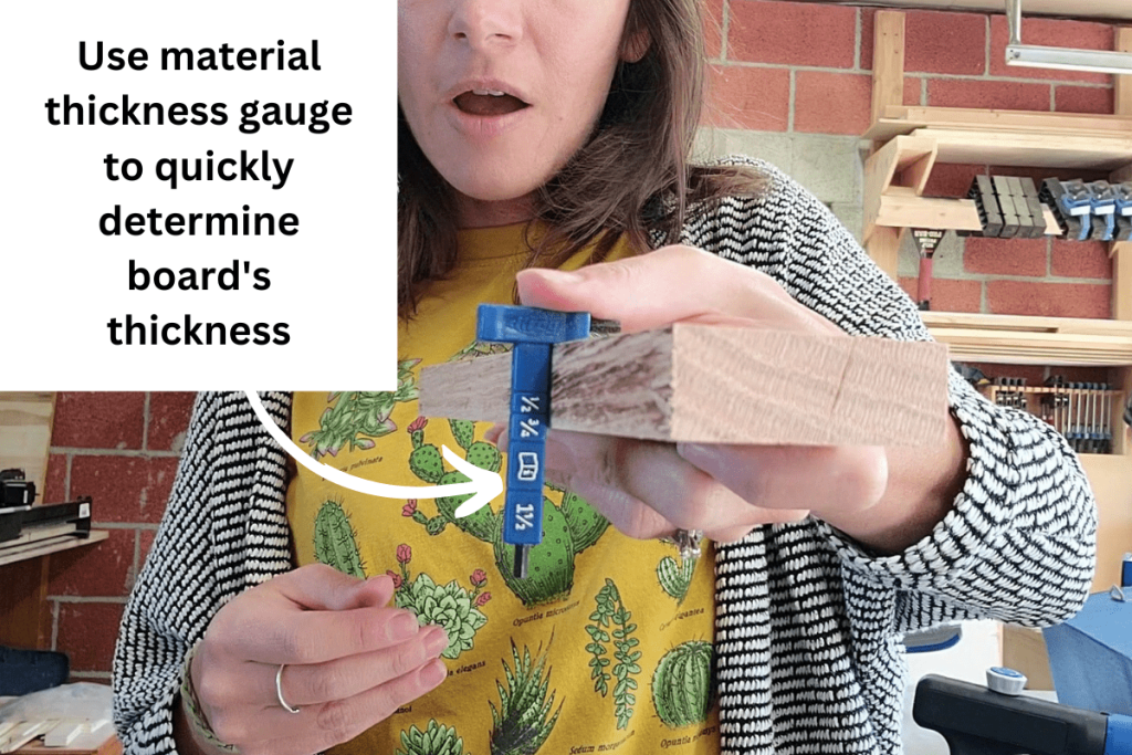 The material thickness gauge included with the Kreg pocket hole allows you to quickly determine the board's thickness, even if you don't have a tape measure nearby