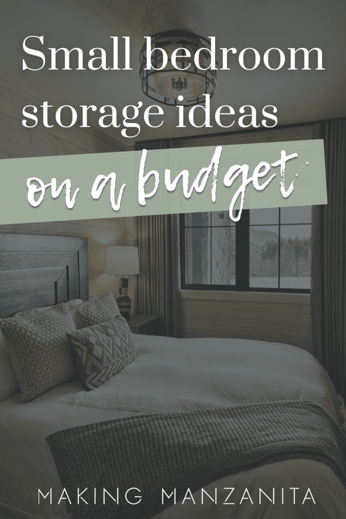 https://www.makingmanzanita.com/wp-content/uploads/2023/01/small-bedroom-storage-ideas-on-a-budget-683x1024.png