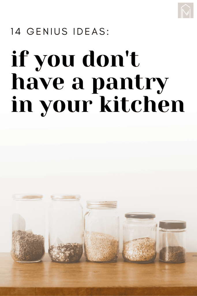 If you don't have a pantry in your kitchen, try one of these 14 super smart pantry alternatives on a budget!