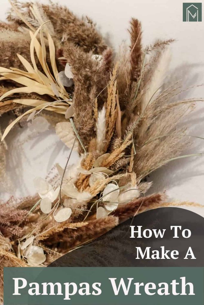 How To Make A DIY Mixed Pampas Grass Wreath
