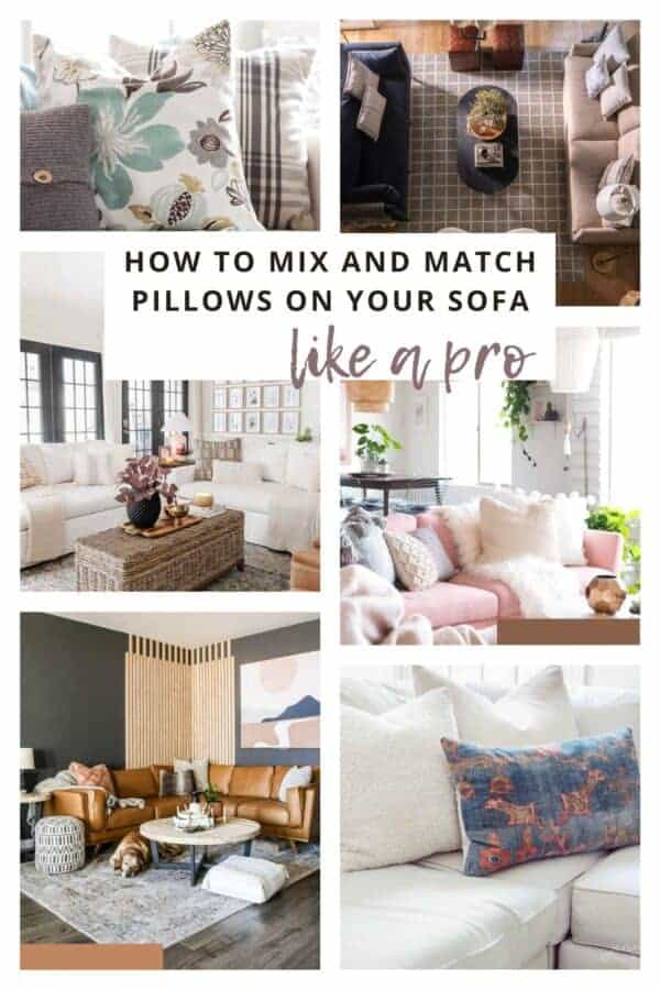 How To Mix and Match Pillows On A Sofa Making Manzanita