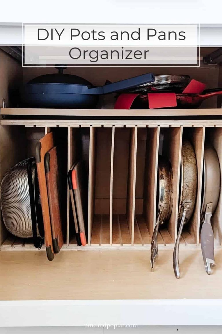 How To Organize Pots and Pans In Your Kitchen - Making Manzanita