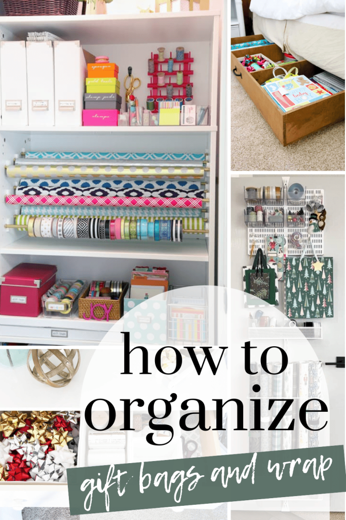 A collage photo of gift and wrap organization. With text overlays saying "How to organize gift bags and wrap".