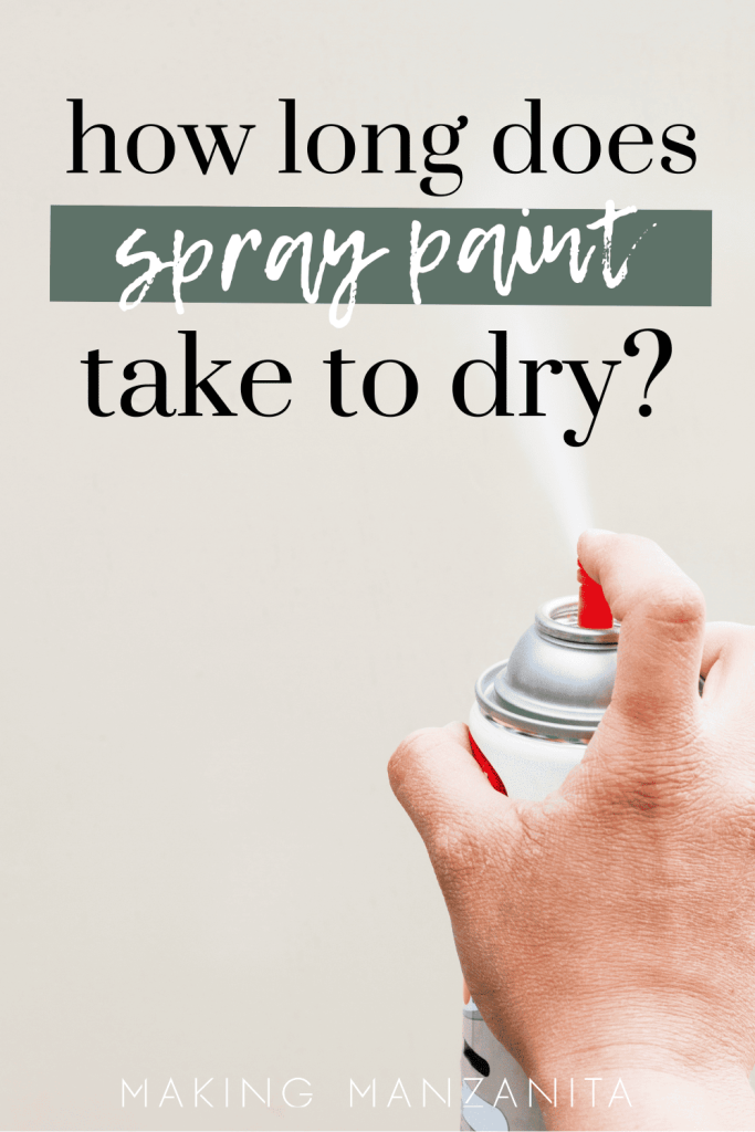 A person is holding a spray bottle and spraying. With a text overlays saying "how long does spray paint take to dry?".