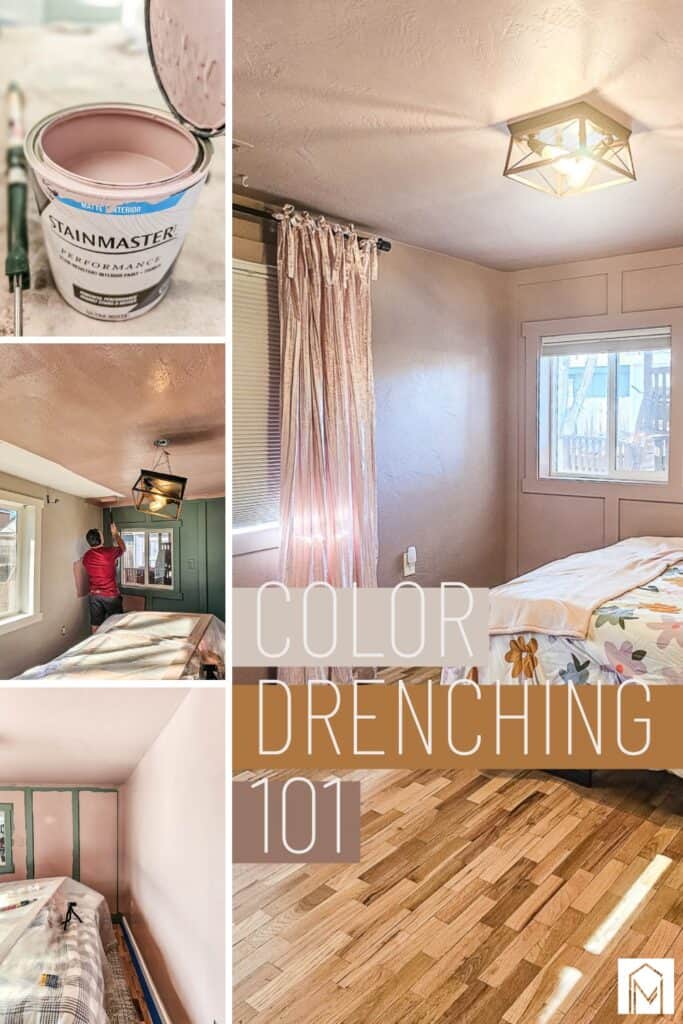 A photo collage of the Bedroom with text overlays "color drenching 101".