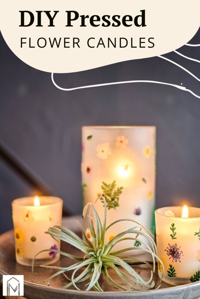 A photo of three pressed flower candles elegantly arranged on a plate, ready for display, with text overlays that read "DIY Pressed Flower Candles."