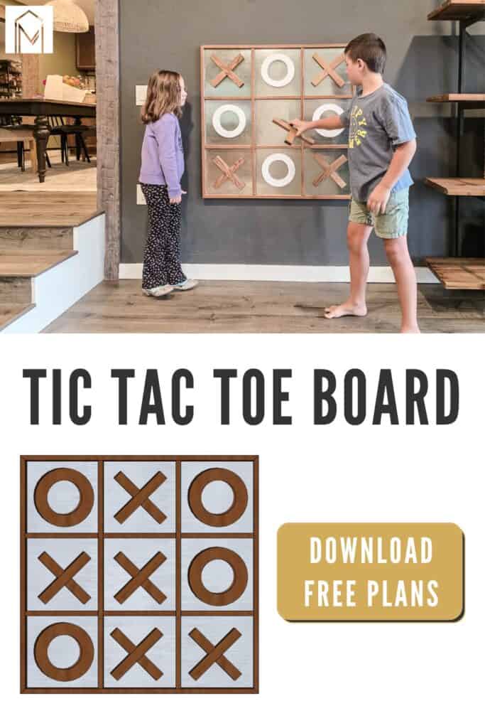 Big wooden tic tac toe board for the wall with magnetic metal sheet showing kids playing with text overlay that says tic tac toe board and rendering of plans with button that says download free plans